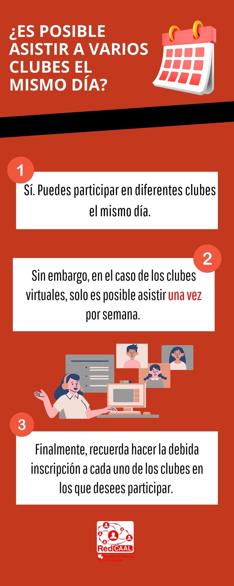 ¿Es posible asistir a varios clubes el mismo día?